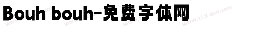 Bouh bouh字体转换